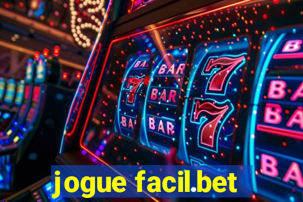 jogue facil.bet